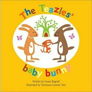 Teazles' Baby Bunny, Paperback - Susan Bagnall imagine