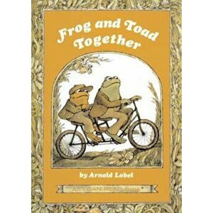 Frog and Toad Together, Hardcover - Arnold Lobel imagine