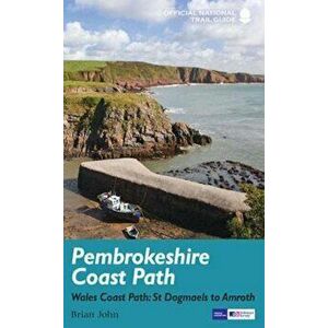 Pembrokeshire Coast Path, Paperback - Brian John imagine