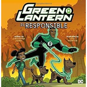 Green Lantern Is Responsible, Paperback - Christopher L. Harbo imagine