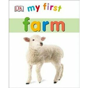 My First Farm, Hardcover - DK imagine