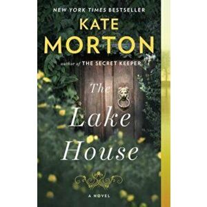 The Lake House, Paperback - Kate Morton imagine