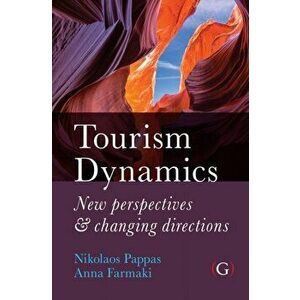 Tourism Dynamics. New perspectives and changing directions, Hardback - *** imagine