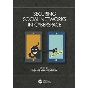 Securing Social Networks in Cyberspace, Hardback - *** imagine