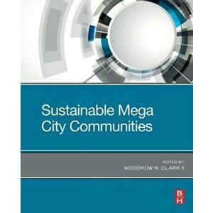 Sustainable Mega City Communities, Paperback - *** imagine
