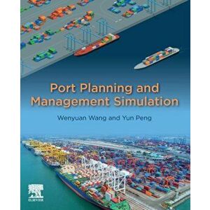 Port Planning and Management Simulation, Paperback - *** imagine