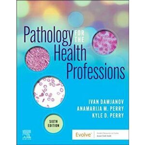 Pathology for the Health Professions. 6 ed, Paperback - Kyle Perry imagine