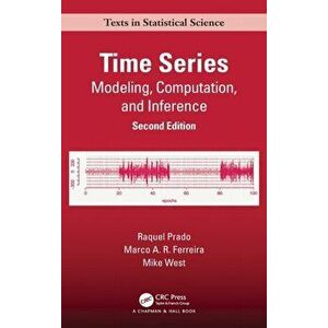 Time Series. Modeling, Computation, and Inference, Second Edition, 2 New edition, Hardback - *** imagine