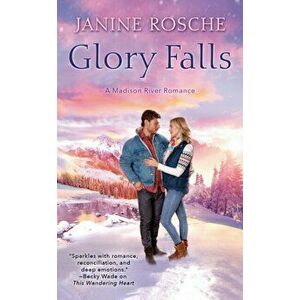 Glory Falls, Paperback - Janine Rosche imagine