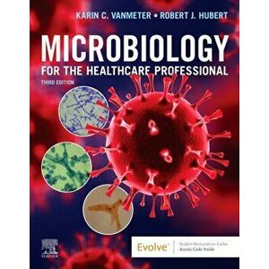 Microbiology for the Healthcare Professional. 3 ed, Paperback - *** imagine