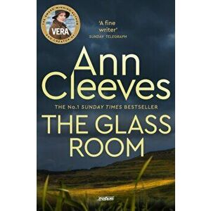 Glass Room, Paperback - Ann Cleeves imagine
