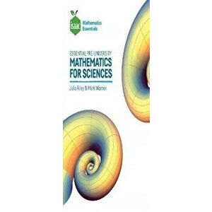Essential Pre-University Mathematics for Sciences, Paperback - Mark Warner imagine