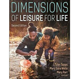Dimensions of Leisure for Life. 2 ed, Paperback - *** imagine