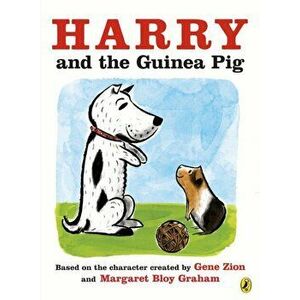 Harry and the Guinea Pig, Paperback - Gene Zion imagine