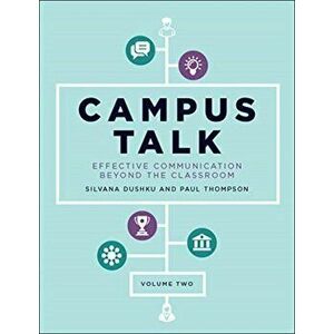 Campus Talk. Effective Communication Beyond the Classroom, Paperback - Paul Thompson imagine