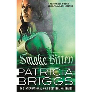 Smoke Bitten. Mercy Thompson: Book 12, Paperback - Patricia Briggs imagine