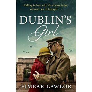 Dublin's Girl, Hardback - Eimear Lawlor imagine