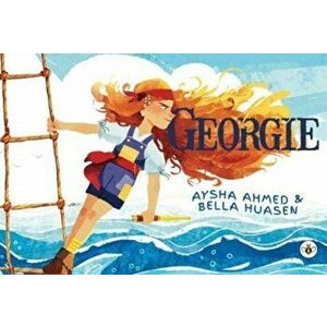 Georgie, Paperback - Bella Huasen imagine