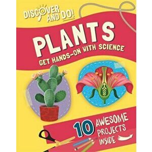 Discover and Do: Plants, Hardback - Jane Lacey imagine