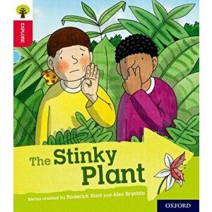 Oxford Reading Tree Explore with Biff, Chip and Kipper: Oxford Level 4: The Stinky Plant, Paperback - Paul Shipton imagine