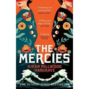 Mercies, Paperback - Kiran Millwood Hargrave imagine