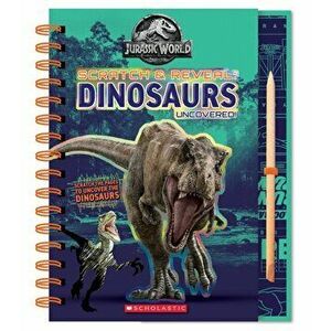 Dinosaurs Uncovered! Scratch Magic, Hardback - Marilyn Easton imagine