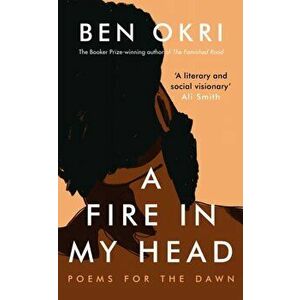 Fire in My Head, Hardback - Ben Okri imagine