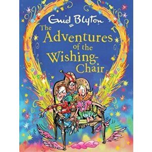 Adventures of the Wishing-Chair Deluxe Edition. Book 1, Hardback - Enid Blyton imagine