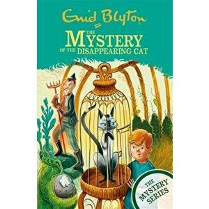 Mystery Series: The Mystery of the Disappearing Cat. Book 2, Paperback - Enid Blyton imagine