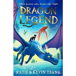Dragon Legend, Paperback - Kevin Tsang imagine