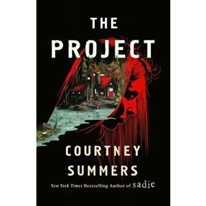 Project. A Novel, Paperback - Courtney Summers imagine