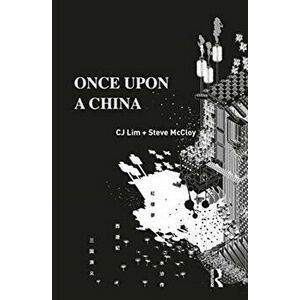 Once Upon a China, Paperback - Steve Mccloy imagine