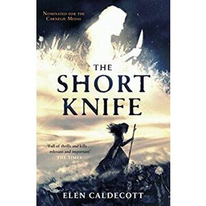 Short Knife, Paperback - Elen Caldecott imagine