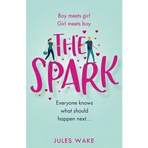 Spark, Paperback - Jules Wake imagine