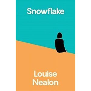 Snowflake, Paperback - Louise Nealon imagine