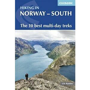 Hiking in Norway - South. The 10 best multi-day treks, Paperback - Ute Koninx imagine