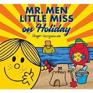 Mr. Men Little Miss on Holiday, Paperback - Adam Hargreaves imagine
