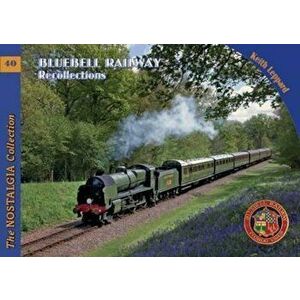 Bluebell Railway Recollections - David Rider imagine