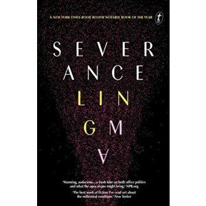 Severance, Paperback - Ling Ma imagine