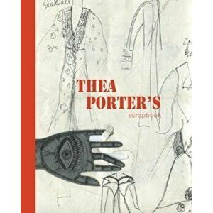Thea Porter's Scrapbook - Venetia Porter imagine