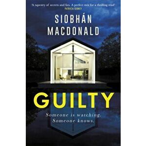 Guilty, Paperback - Siobhan Macdonald imagine
