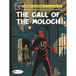 Blake & Mortimer Vol. 27. The Call of the Moloch - The Sequel to The Septimus Wave, Paperback - Jean Dufaux imagine