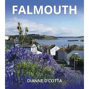 Falmouth, Paperback - Dianne D'Cotta imagine