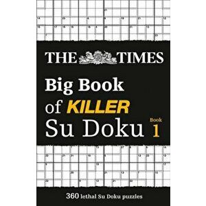 Times Big Book of Killer Su Doku. 360 Lethal Su Doku Puzzles, Paperback - The Times Mind Games imagine