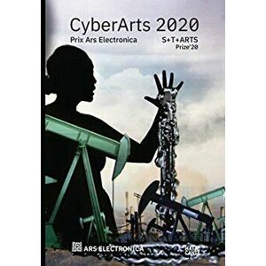 CyberArts 2020. Prix Ars Electronica. STARTS Prize '19, Paperback - Gerfried Stocker imagine