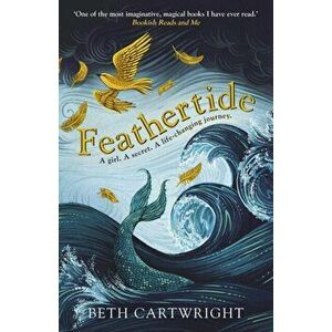 Feathertide, Paperback - Beth Cartwright imagine