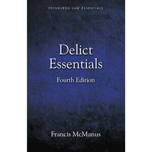 Delict Essentials, Paperback - Francis Mcmanus imagine