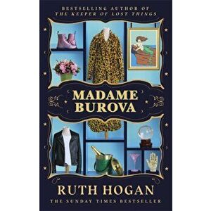 Madame Burova. the new novel from the author of The Keeper of Lost Things, Hardback - Ruth Hogan imagine