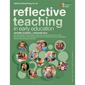 Reflective Teaching in Early Education, Paperback - Dr Mary Moloney imagine