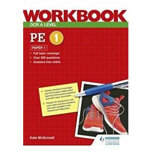 OCR A Level PE Workbook: Paper 1, Paperback - Kate Mcdonnell imagine